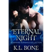 Eternal Night: A Vampire Romance Collection