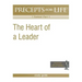 Precepts for Life Study Guide: The Heart of a Leader (1 Samuel Part 1)