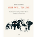Our Will to Live: The Terezín Music Critiques of Viktor Ullmann