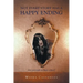 Not Every Story has a Happy Ending