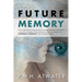 Future Memory