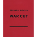 Gerhard Richter: War Cut (English Edition)