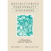 Restructuring Personality Disorders: A Short-Term Dynamic Approach