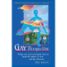 Gay Perspective: Things our [homo]sexuality tells us about the nature of God and the Universe