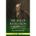 The Age of Revelation: Or 'The Age of Reason', Shewen To Be an Age of Infidelity