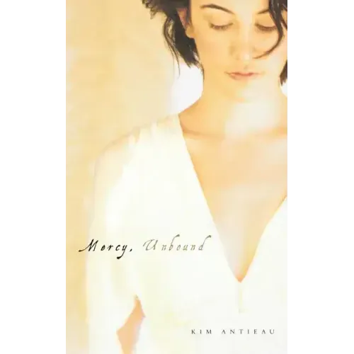 Mercy, Unbound