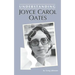 Understanding Joyce Carol Oates