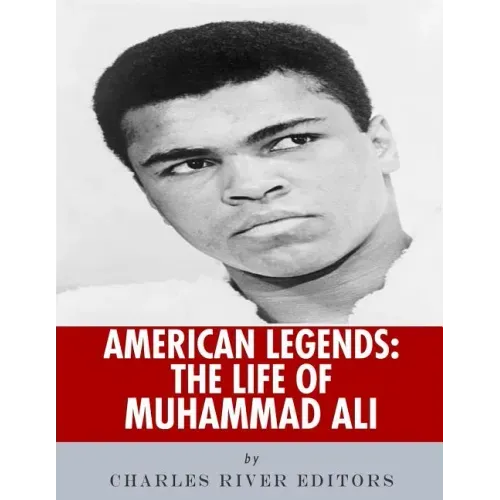 American Legends: The Life of Muhammad Ali