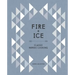 Fire and Ice: Classic Nordic Cooking [A Cookbook]