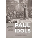 Paul Against the Idols: A Contextual Reading of the Areopagus Speech