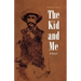 The Kid and Me