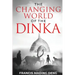 The Changing World of the Dinka