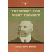 The Miracle of Right Thought