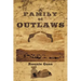 A Family of Outlaws