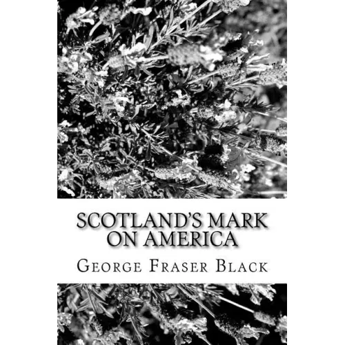 Scotland's Mark on America