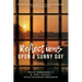 Reflections Upon A Sunny Day: An Autobiography by Murderer and Death Row Escapee Fred H. Kornahrens III