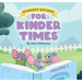 Nursery Rhymes for Kinder Times - Volume 1
