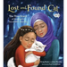 Lost and Found Cat: The True Story of Kunkush's Incredible Journey