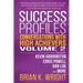Success Profiles: Conversations with High Achievers Volume 2 Including Kevin Harrington, Chris Powell, Dan Lok and More