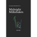 Midnight Milkshakes: Ice Cream And Suicide Vol. II