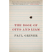 The Book of Otto and Liam