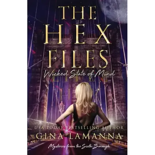 The Hex Files: Wicked State of Mind