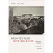 Architecture in Translation: Germany, Turkey, & the Modern House