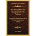 The Tetrabiblos Or Quadripartite Of Ptolemy: Being Four Books, Relative To The Starry Influences (1828)
