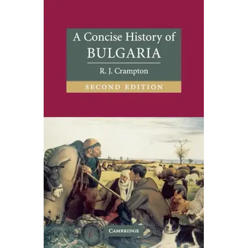 A Concise History of Bulgaria