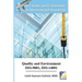 Serving Clients and Community through International Standards: Quality and Environment ISO-9001, ISO-14001