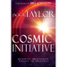 Cosmic Initiative: Restoring the Kingdom, Igniting the Awakening