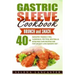 Gastric Sleeve Cookbook: BUNCH and SNACK - 40+ Bariatric-Friendly Pies, Casserole, Fritters, Meatballs, Bites and Chips Recipes for Post-Weight