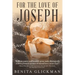 For the Love of Joseph