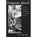 Dangerous Speech: A Social History of Blasphemy in Colonial Mexico