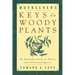 Muenscher's Keys to Woody Plants: An Expanded Guide to Native and Cultivated Species