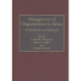 Management of Organizations in Africa: A Handbook and Reference