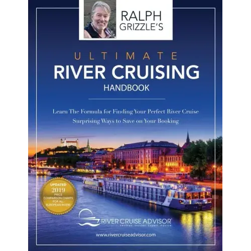 The Ultimate River Cruising Handbook: Learn the formula for finding your perfect cruise