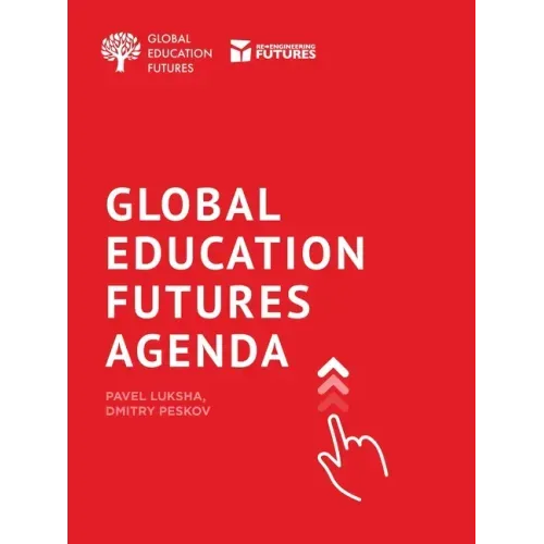 Global Education Futures: Agenda