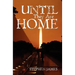 Until They Are Home