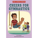 Cheers for Gymnastics