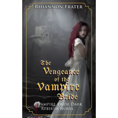 The Vengeance of the Vampire Bride