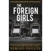 The Foreign Girls