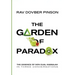 The Garden of Paradox: The Essence of Non Dual Kabbalah in Three Conversations