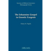 The Johannine Gospel in Gnostic Exegesis: Heracleon's Commentary on John