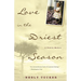Love in the Driest Season: A Family Memoir
