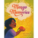 Mango Memories