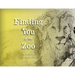 Finding You at the Zoo