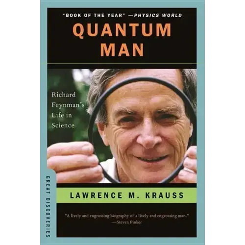 Quantum Man: Richard Feynman's Life in Science