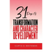 31 Days of Transformation and Character Development