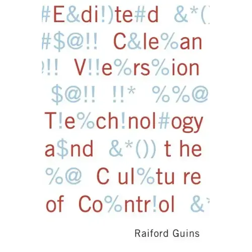 Edited Clean Version: Technology and the Culture of Control